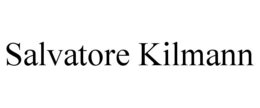 SALVATORE KILMANN trademark