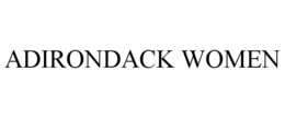 ADIRONDACK WOMEN trademark