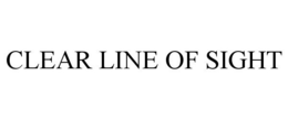 CLEAR LINE OF SIGHT trademark