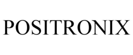 POSITRONIX trademark
