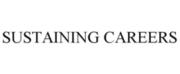 SUSTAINING CAREERS trademark