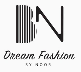 BN DREAM FASHION BY NOOR trademark