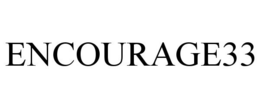 ENCOURAGE33 trademark