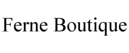 FERNE BOUTIQUE trademark