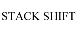 STACK SHIFT trademark