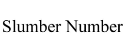 SLUMBER NUMBER trademark
