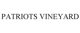 PATRIOTS VINEYARD trademark