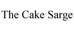THE CAKE SARGE trademark