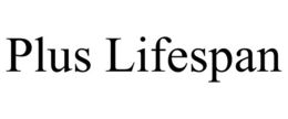 PLUS LIFESPAN trademark