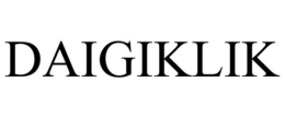 DAIGIKLIK trademark