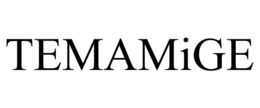 TEMAMIGE trademark