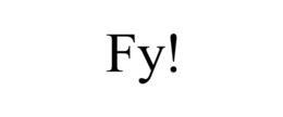 FY! trademark