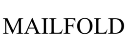 MAILFOLD trademark
