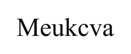 MEUKCVA trademark