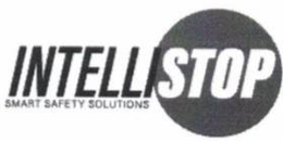 INTELLISTOP SMART SAFETY SOLUTIONS trademark