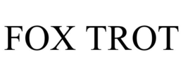 FOX TROT trademark