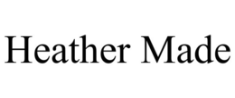 HEATHER MADE trademark