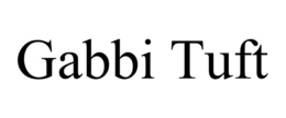 GABBI TUFT trademark