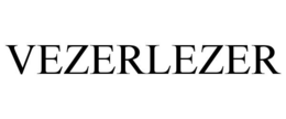 VEZERLEZER trademark