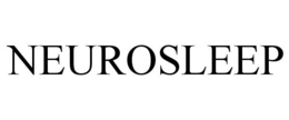 NEUROSLEEP trademark
