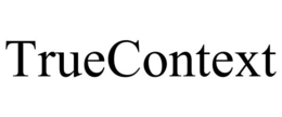 TRUECONTEXT trademark