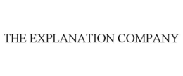 THE EXPLANATION COMPANY trademark