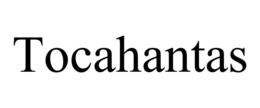TOCAHANTAS trademark