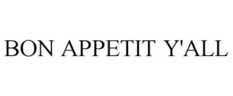 BON APPETIT Y'ALL trademark