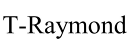 T-RAYMOND trademark