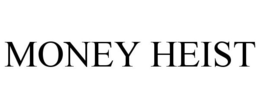 MONEY HEIST trademark