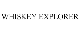 WHISKEY EXPLORER trademark