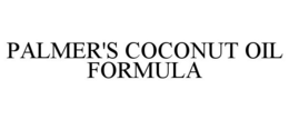 PALMER'S COCONUT OIL FORMULA trademark