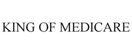 KING OF MEDICARE trademark