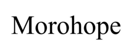MOROHOPE trademark