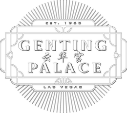 EST. 1965 GENTING PALACE LAS VEGAS trademark