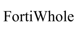 FORTIWHOLE trademark