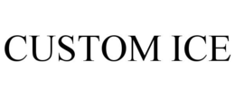 CUSTOM ICE trademark