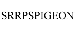 SRRPSPIGEON trademark