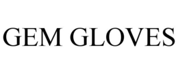 GEM GLOVES trademark