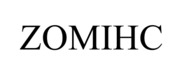 ZOMIHC trademark
