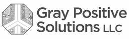 THE UNITED AMERICA DOLLARS GRAY POSITIVE SOLUTIONS LLC trademark