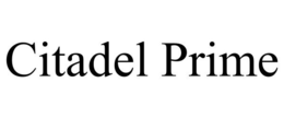 CITADEL PRIME trademark