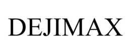 DEJIMAX trademark