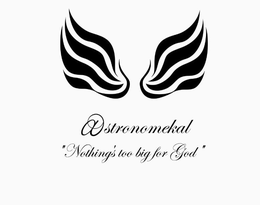 ASTRONOMEKAL ''NOTHING'S TOO BIG FOR GOD'' trademark