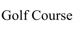 GOLF COURSE trademark