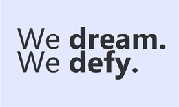 WE DREAM. WE DEFY. trademark
