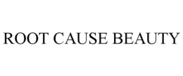 ROOT CAUSE BEAUTY trademark