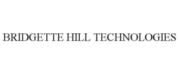BRIDGETTE HILL TECHNOLOGIES trademark