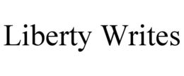 LIBERTY WRITES trademark