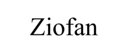 ZIOFAN trademark
